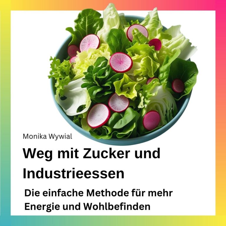 Weg mit Zucker und Industrieessen